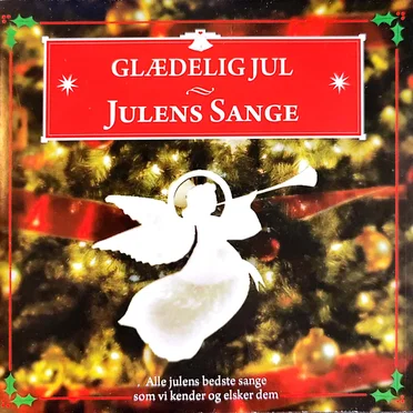 Glædelig Jul: Julens Sange by Various Artists - album cover