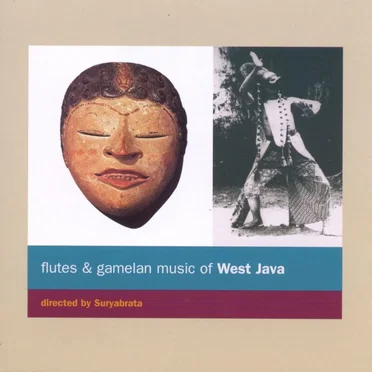 Flutes and Gamelan Music of West Java by Various Artists - album cover