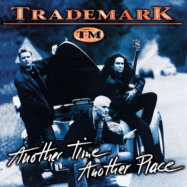 Another Time Another Place by Trademark - album cover