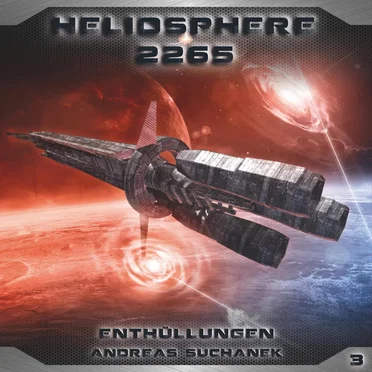 Heliosphere 2265, Folge 3: Enthüllungen by Andreas Suchanek - album cover