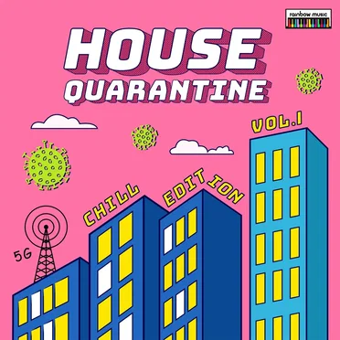 House Quarantine vol.1: Chill Edition by Various Artists - album cover
