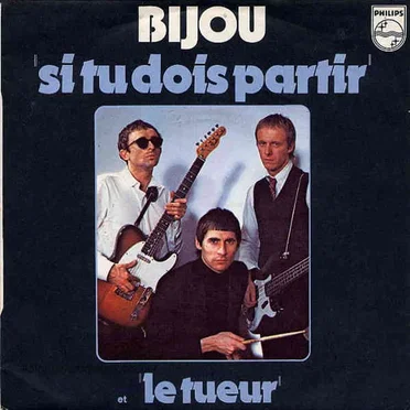 Si tu dois partir / Le Tueur