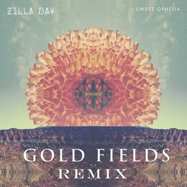 Sweet Ophelia (Gold Fields Remix)