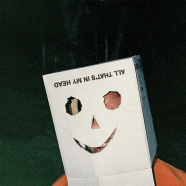 All That's in My Head