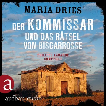 Der Kommissar und das Rätsel von Biscarrosse by Maria Dries - album cover
