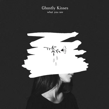What You See by Ghostly Kisses - album cover