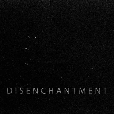 Disenchantment