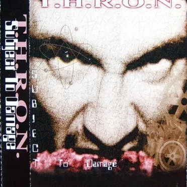 Subject to Damage by T.H.R.O.N. - album cover