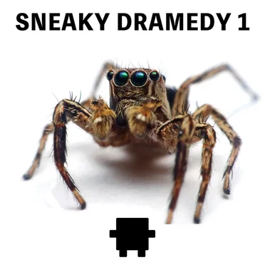 Sneaky Dramedy, Vol. 1