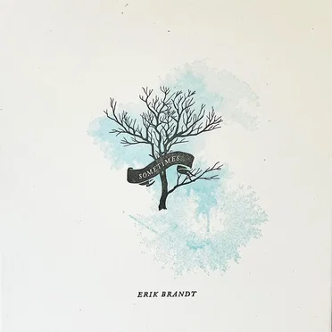 Sometimes by Erik Brandt - album cover