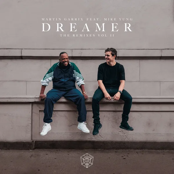 Dreamer (Remixes, Vol. 2)