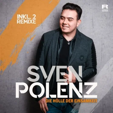 Die Hölle der Einsamkeit by Sven Polenz - album cover