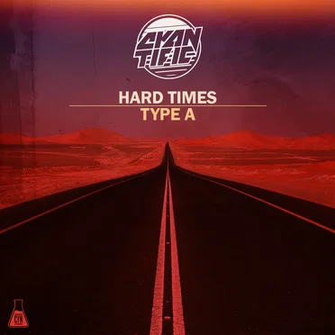 Hard Times / Type A