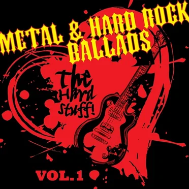 Metal & Hard Rock Ballads, Vol. 1 by Various Artists - album cover
