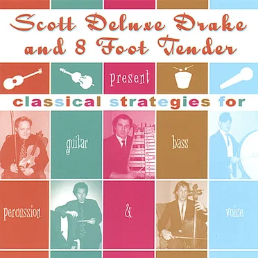 Classical Strategies for Guitar, Bass, Percussion and Voice