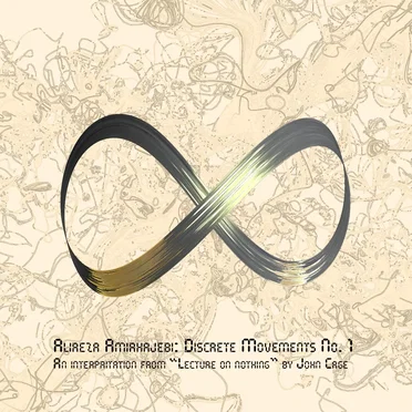 Discrete Movements No. 1 by Alireza Amirhajebi - album cover