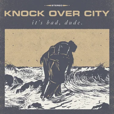 it's bad, dude