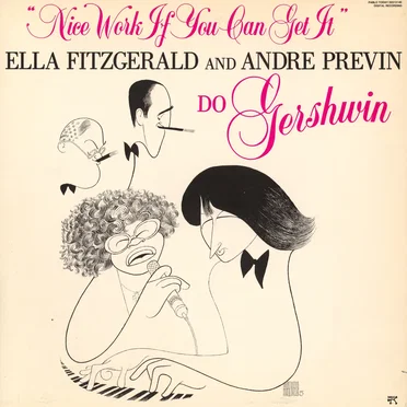 Nice Work If You Can Get It