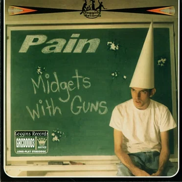 Midgets With Guns by Pain - album cover