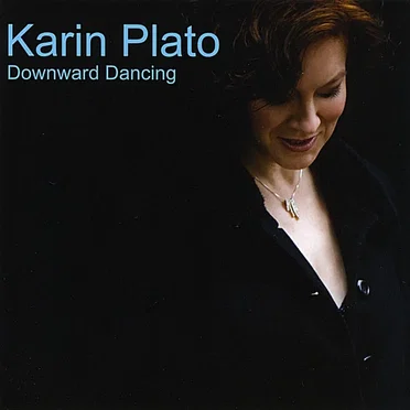 Downward Dancing by Karin Plato - album cover