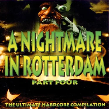 A Nightmare in Rotterdam Part Four by Various Artists - album cover