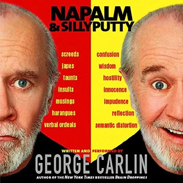 Napalm & Silly Putty by George Carlin - album cover
