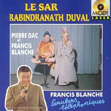 Le Sar Rabindranath Duval / Canulars téléphoniques