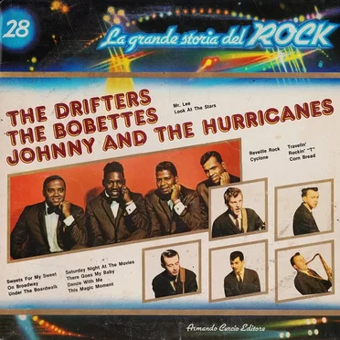 The Drifters / The Bobettes / Johnny and the Hurricanes (La grande storia del rock)