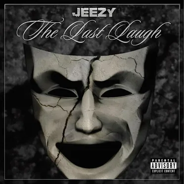 The Last Laugh by Young Jeezy - album cover