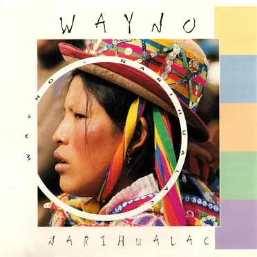 Narihualac by Wayno - Peru - album cover