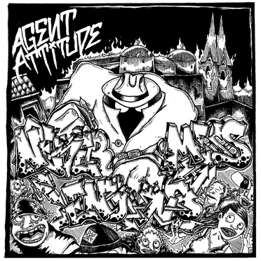 Never-Ending Mess by Agent Attitude - album cover