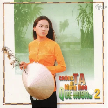 Chúng ta mang theo quê hương 2 by Various Artists - album cover