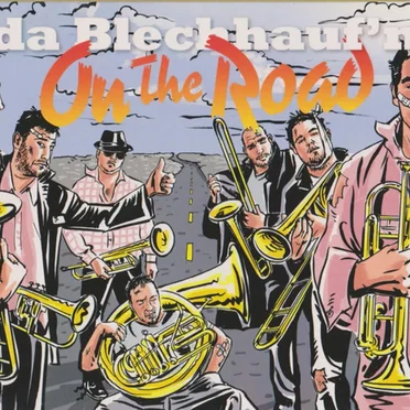 On the Road by da Blechhauf’n - album cover