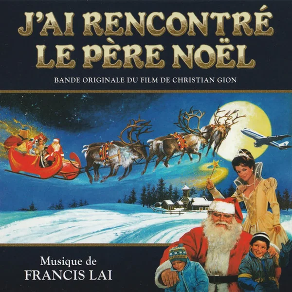 J'ai rencontré le Père Noël
