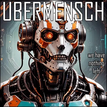 We Have Nothing Left by Übermensch - album cover