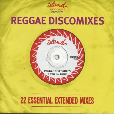 Island presents Reggae Discomixes: 22 Essential Extended Mixes by Various Artists - album cover