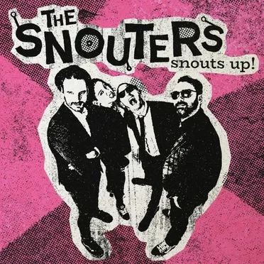 Snouts Up! by The Snouters - album cover