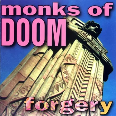 Forgery by Monks of Doom - album cover