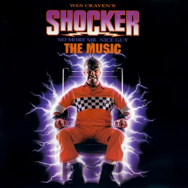 Wes Craven’s Shocker: No More Mr. Nice Guy (The Music) by Various Artists - album cover