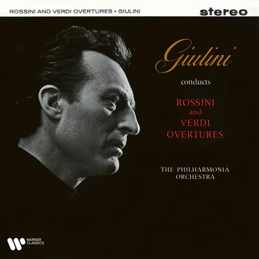 Giulini Conducts Rossini and Verdi Overtures (Remastered)