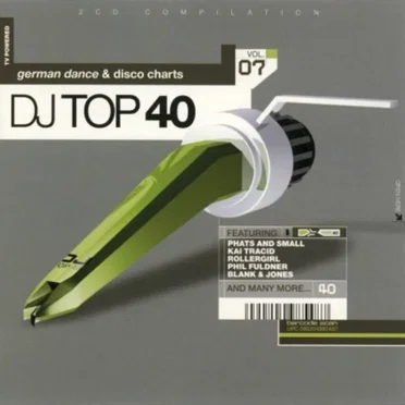 DJ Top 40, Volume 07 by Various Artists - album cover