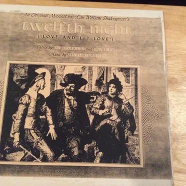 Love and Let Love an Original Musical Based on Shakespeare’s Twelfth Night