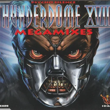 Thunderdome XVIII: The Megamixes by Various Artists - album cover