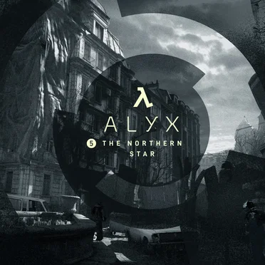 Half‐Life: Alyx (Chapter 5, “The Northern Star”)