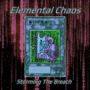 Storming the Breach by Elemental Chaos - album cover