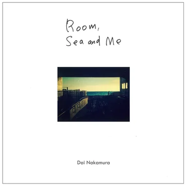 Room, Sea and Me