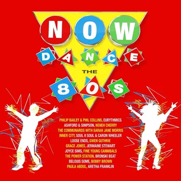 Now Dance the 80s by Various Artists - album cover