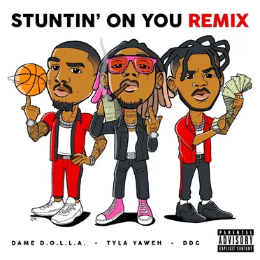 Stuntin’ On You (Remix)