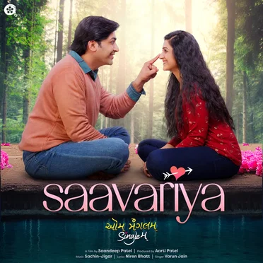 Saavariya (From “Aum Mangalam Singlem”)