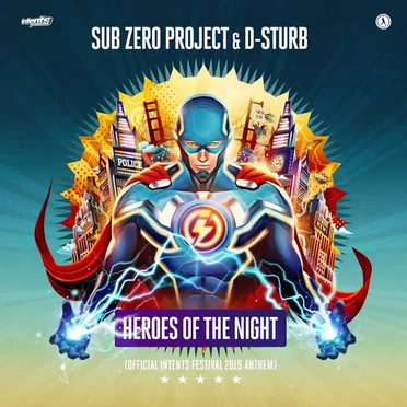 Heroes of the Night (Official Intents Festival 2019 Anthem)